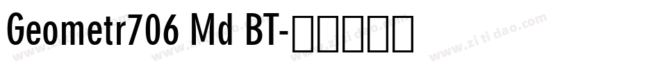 Geometr706 Md BT字体转换